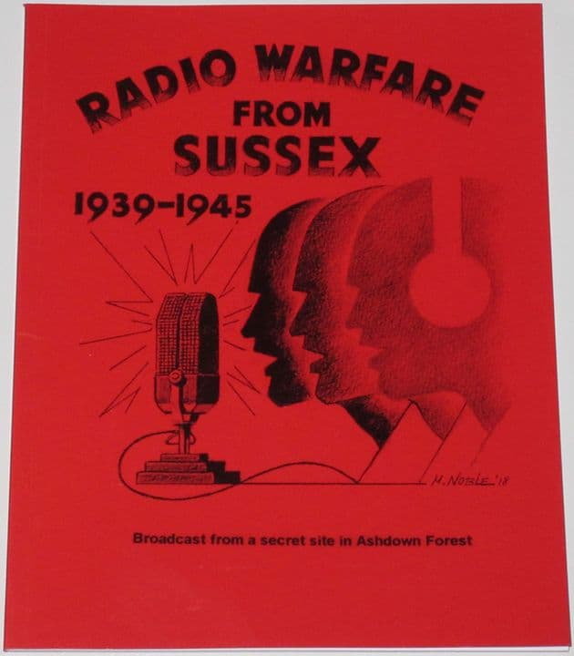 Radio Warfare from Sussex 1939-1945, by Roy Bliss