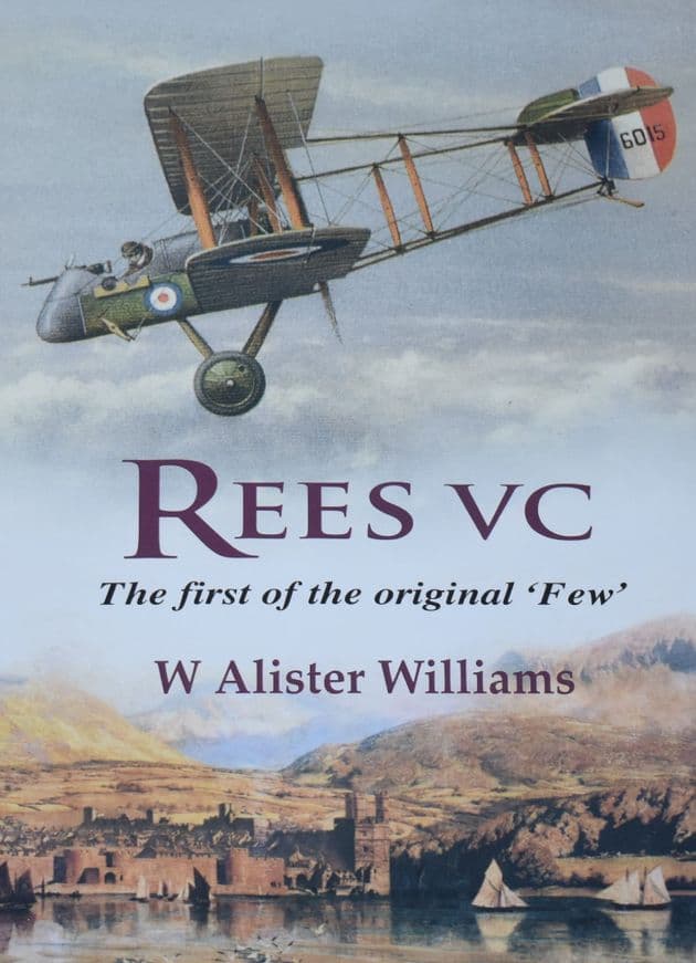 Rees VC - The First of the Original Few, by W. Alister Williams