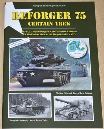 Reforger 75 Certain Trek, by Walter Bohm and Diego Ruiz Palmer