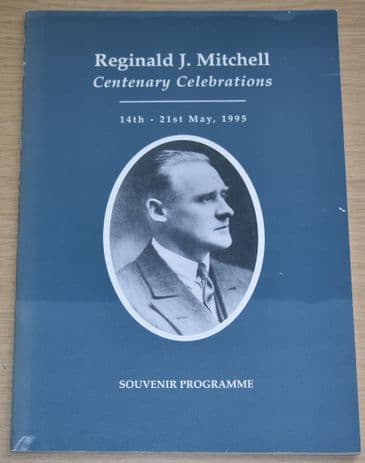 Reginald J Mitchell Centenary Celebrations, 14th - 21st May 1995, Souvenir Programme