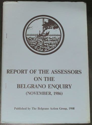 Report of the Assessors on the Belgrano Enquiry (November 1986)