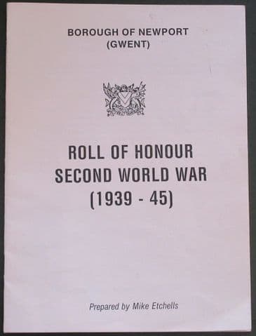 Roll of Honour Second World War (1939-45), Borough of Newport, Gwent