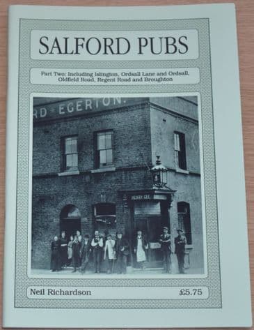 Salford Pubs, by Neil Richardson (Part Two)
