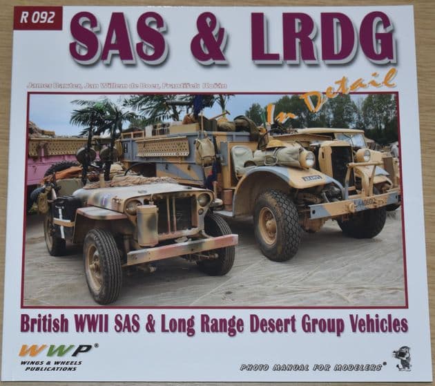 SAS & LRDG - British WWII SAS and Long Range Desert Group Vehicles