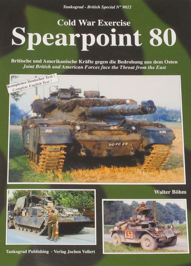 Spearpoint 80 Cold War Exercise, by Jochen Vollert, subtitled 'Joint British and American Forces face the threat from the East'