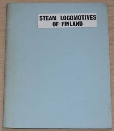 Steam Locomotives of Finland (Booklet published 1966)