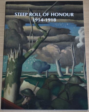 Steep Roll of Honour 1914-1918, by David Erskine-Hill
