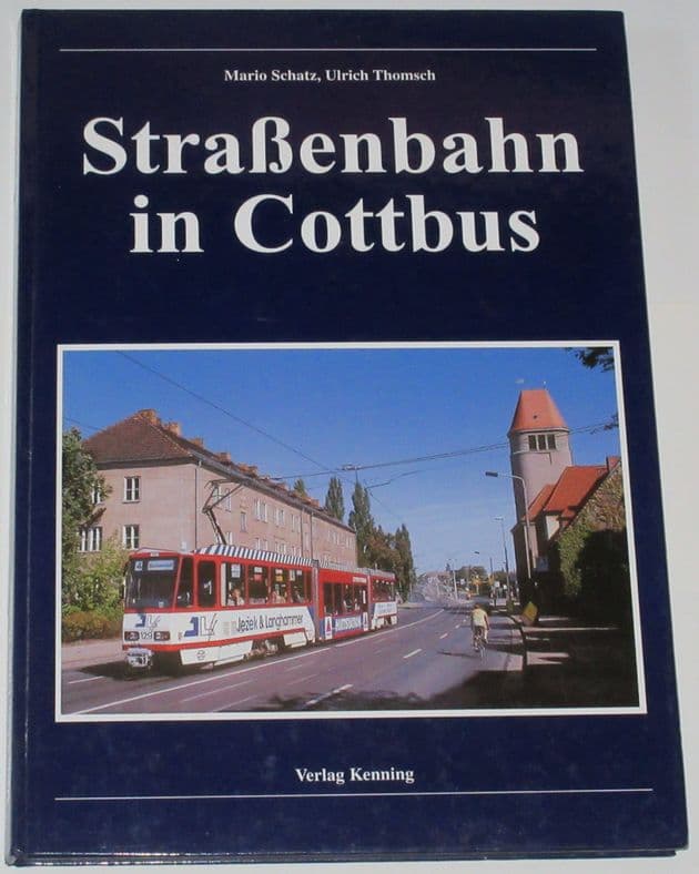 StraBenbahn in Cottbus, by Mario Schatz and Ulrich Thomsch