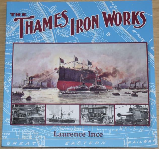 Thames Iron Works, by Laurence Ince