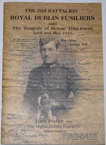 The 2nd Battalion Royal Dublin Fusiliers and the Tragedy of Mouse Trap Farm, April & May 1915