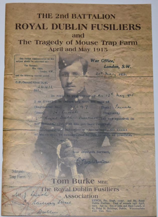 The 2nd Battalion Royal Dublin Fusiliers and the Tragedy of Mouse Trap Farm, April & May 1915