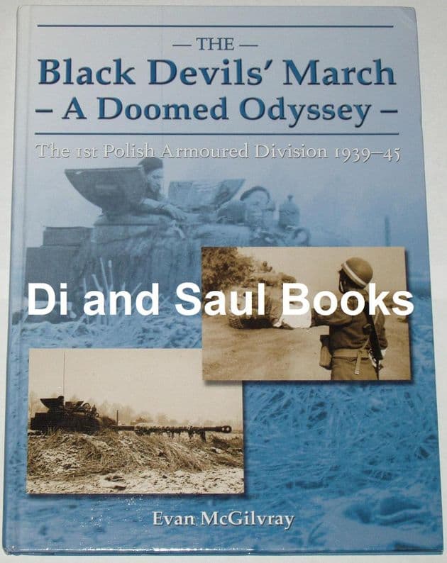 The Black Devil's March - A Doomed Odyssey, by Evan McGilvray