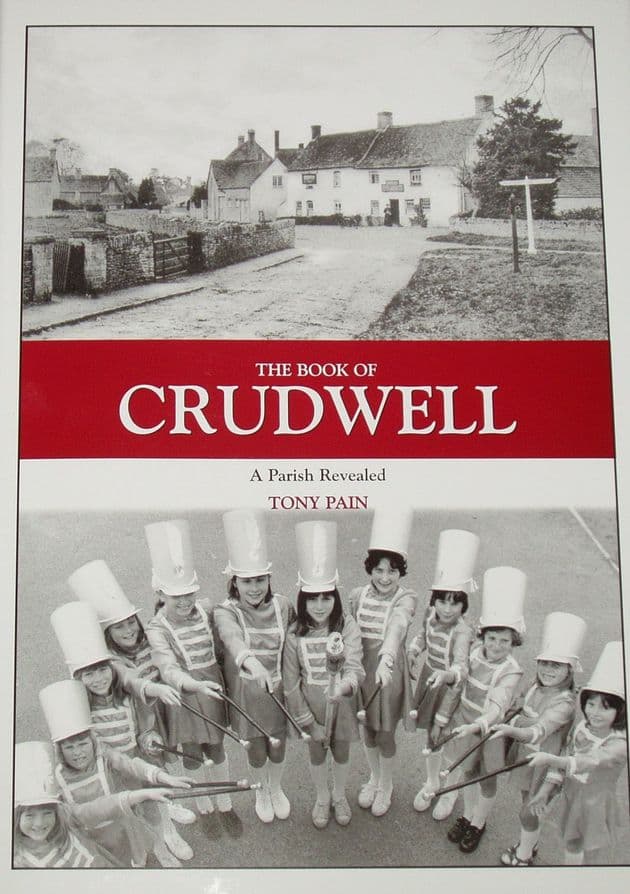 The Book of Crudwell, A Parish Revealed, by Tony Pain
