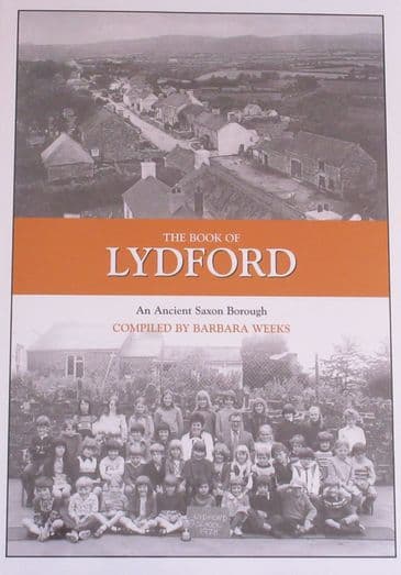 The Book of Lydford - An Ancient Saxon Borough, by Barbara Weeks