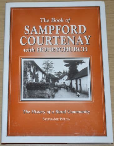 The Book of Sampford Courtenay with Honeychurch, The History of a Rural Community