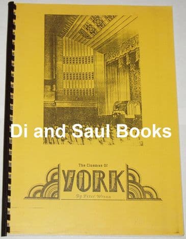 The Cinemas of York, by Peter Wrenn
