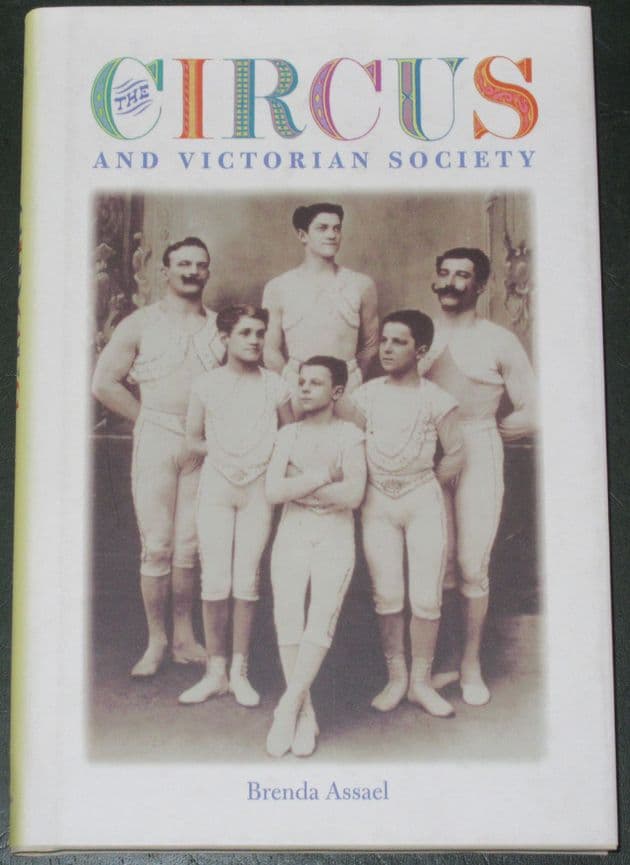 The Circus and Victorian Society, by Brenda Assael
