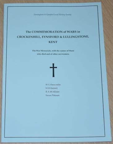 The Commemoration of Wars in Crockenhill, Eynsford & Lullingstone, Kent