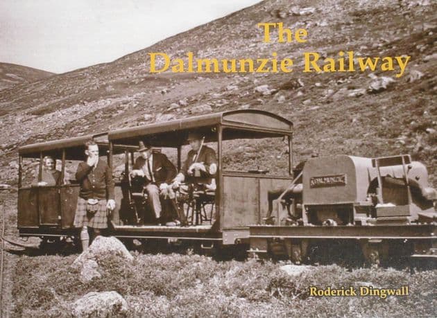 The Dalmunzie Railway, by Roderick Dingwall