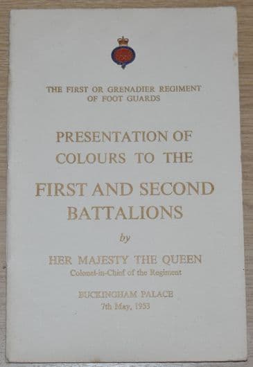 The First or Grenadier Regiment of Foot Guards Presentation of Colours to the 1st & 2nd Bn, 1953