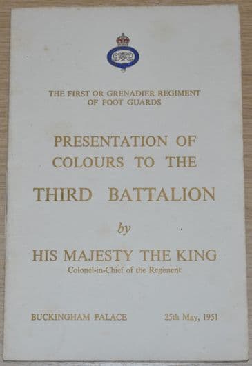 The First or Grenadier Regiment of Foot Presentation of Colours to the Third Battalion 25th May 1951