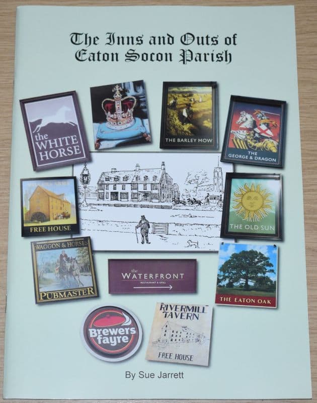 The Inns and Outs of Eaton Socon Parish, by Sue Jarrett