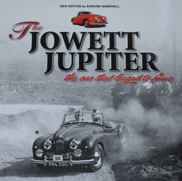 The Jowlett Jupiter - The Car that Leaped to Fame, by Edmund Nankivell