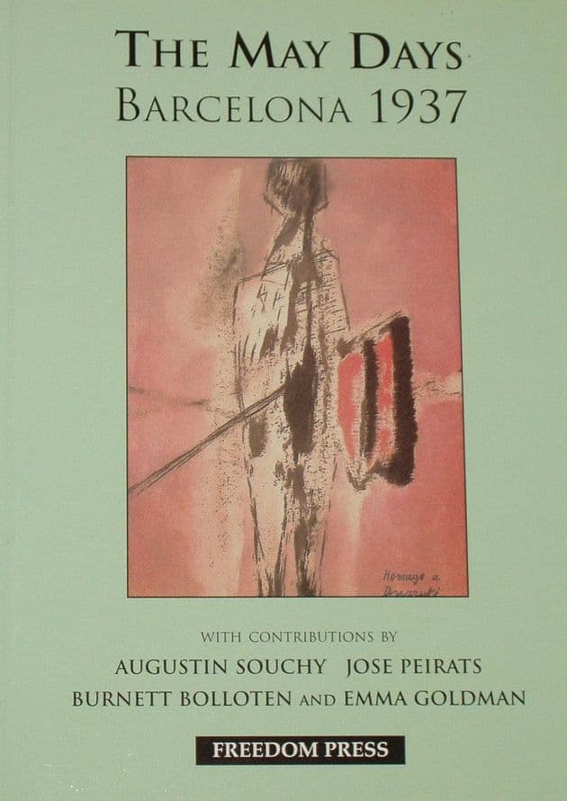 The May Days - Barcelona 1937, by Augustin Souchy