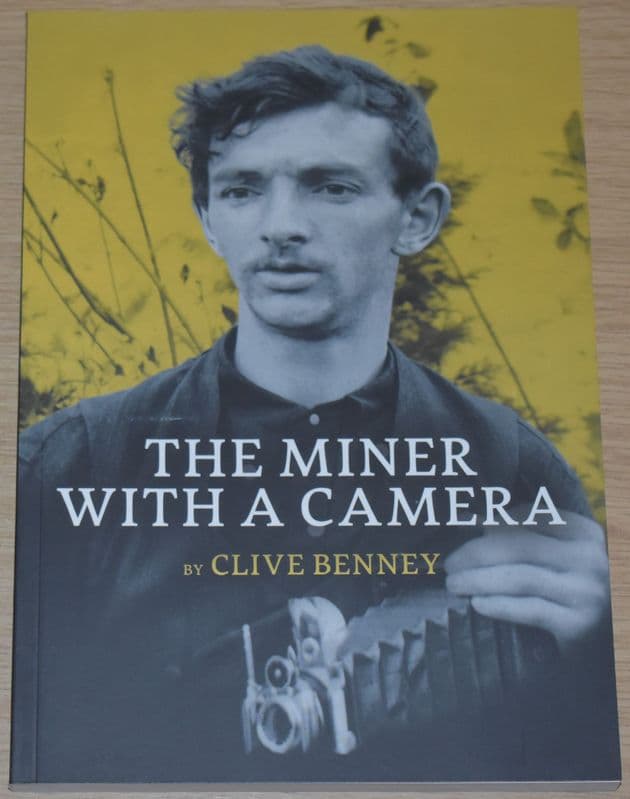 The Miner with a Camera, by Clive Benney