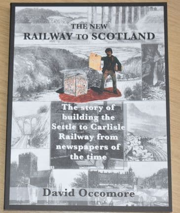The New Railway to Scotland, by David Occomore