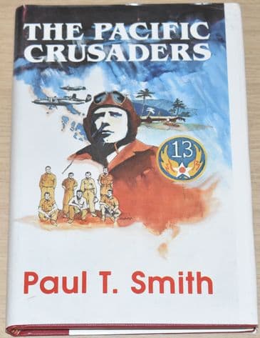 The Pacific Crusaders, by Paul T. Smith