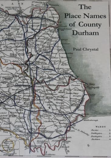 The Place Names of County Durham, by Paul Chrystal