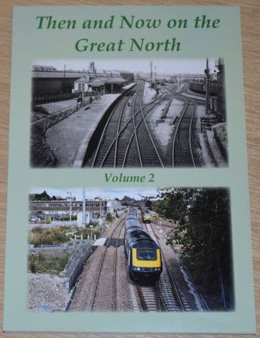 Then and Now on the Great North, Volume 2 - Main and Coast Lines, Road Motor Services