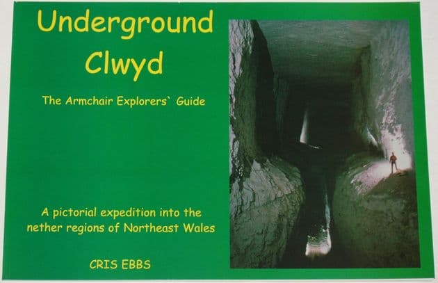 Underground Clwyd, by Cris Ebbs