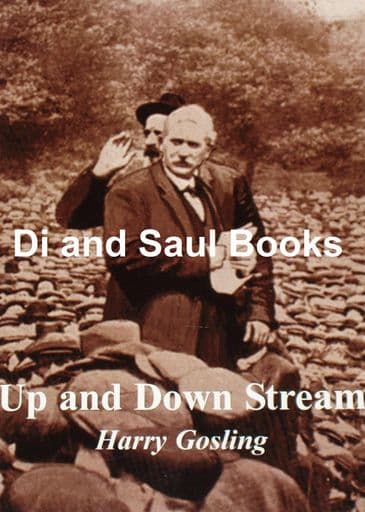 Up and Down Stream, by Harry Gosling