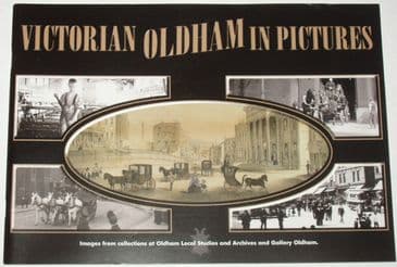 Victorian Oldham in Pictures