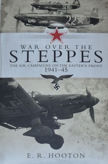 War Over the Steppes, by E.R. Hooton