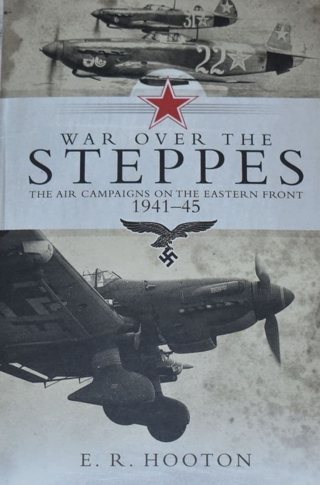 War Over the Steppes, by E.R. Hooton