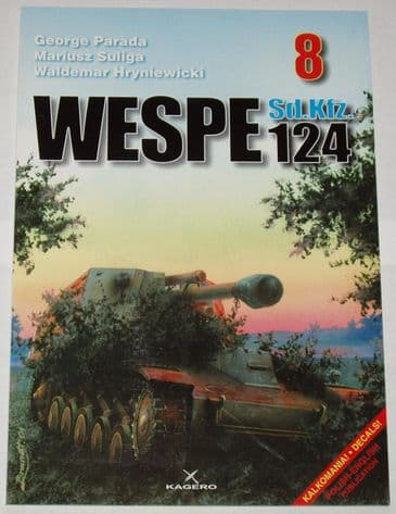 Wespe Sd.Kfz 124, by G. Parada & Others (Kagero 8)
