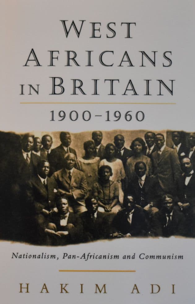 West Africans in Britain 1900-1960, by Hakim Adi