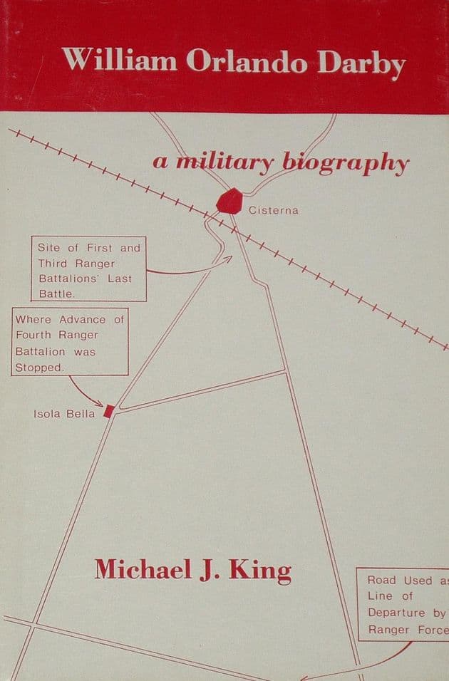 William Orlando Darby, A Military Biography, by Michael J. King