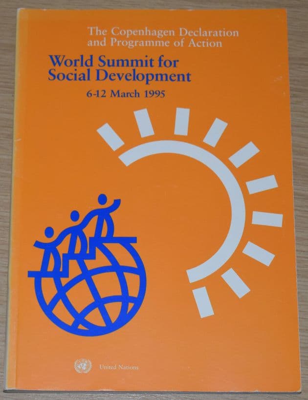 World Summit for Social Development - The Copenhagen Declaration and Programme of Action