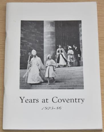Years at Coventry 1925-86, Mainly Autobiographical, by Eric Benjamin Bramwell