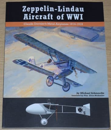 Zeppelin-Lindau Aircraft of WW1, by Michael Schmeelke