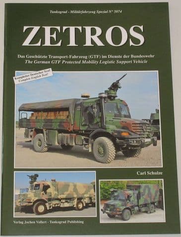 Zetros, by Carl Schulze, subtitled 'The German GTF Protected Mobility Logistic Support Vehicle'