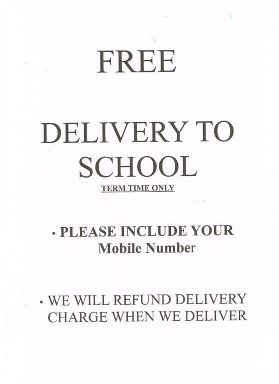 FREE DELIVERY TO SCHOOL  --(term time only)