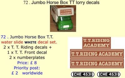 72 . Tri-ang Jumbo Horse Box TT lorry decals
