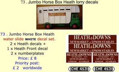 73 . Tri-ang Jumbo Horse Box Heath lorry decals