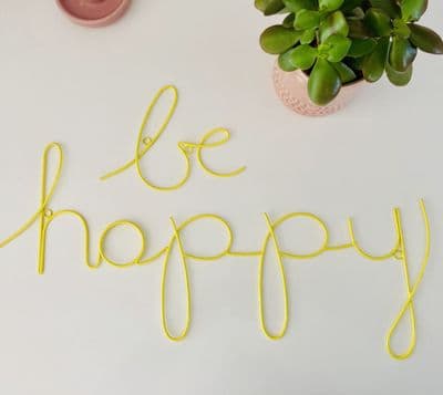 'Be Happy' Yellow Wire Word Art by Bombay Duck