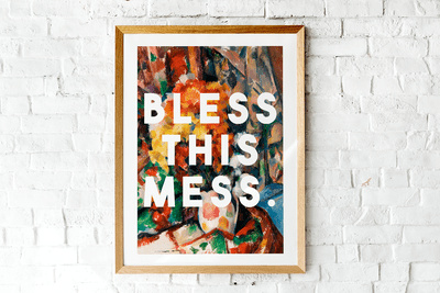 'Bless This Mess' Floral A4 Print